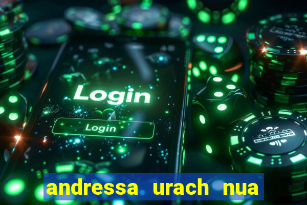 andressa urach nua x video